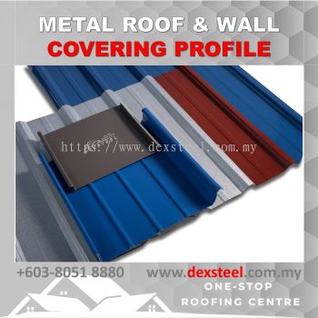 DEXSTEEL - MALAYSIA COMMON METAL ROOFING PROFILES