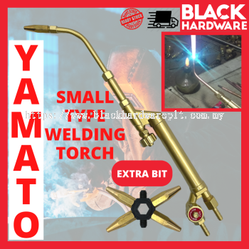 YAMATO SMALL TYPE WELDING TORCH