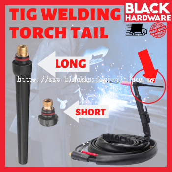 TIG WELDING TORCH TAIL