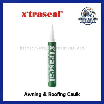 X'traseal Awning & Roofing Caulk / MC-201 Metal Roofing Sealant