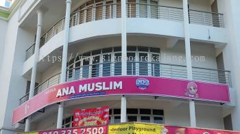 Ana Muslim Putrajaya - 3D Box Up Lettering Signboard With Non LED