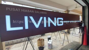 PUSAT HIASAN DALAMAN LIVING OUTDOOR 3D LED FRONTLIT SIGNAGE AT KUALA LUMPUR 