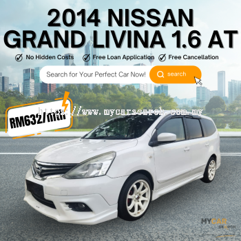 2014 NISSAN GRAND LIVINA 1.6 AUTO