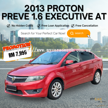 2013 PROTON PREVE 1.6 EXECUTIVE AT