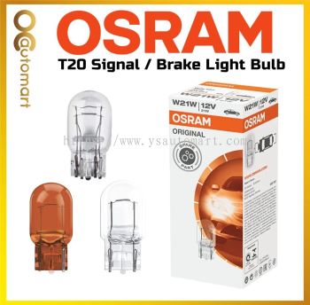 1Pcs Osram T20 Signal Brake Light Bulb W21W / 5W 12V Lampu Brake Lampu Signal