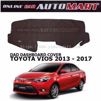 DAD Non Slip Dashboard Cover - Toyota Vios Yr 2013