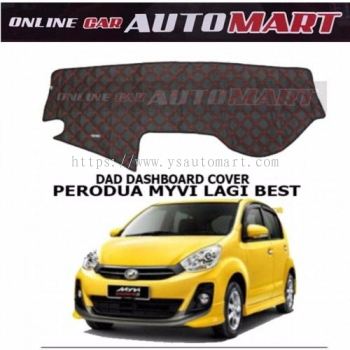 DAD Non Slip Dashboard Cover - Myvi Yr 2012