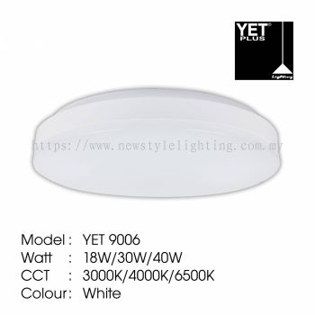 YETPlus YET 9006 LED Surface Ceiling Panel Downlight Lampu Siling Permukaan 明装筒灯 (9" 18W / 11" 30W / 13" 40W) (3000K Warm White / 4000K Cool White / 6500K Daylight) (White Frame)