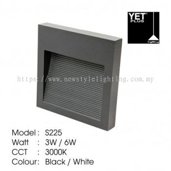 YETPlus S225 Outdoor Step Light Lampu Langkah Luaran 户外台阶灯 (3W / 6W) (3000K Warm White) (Black / White Frame)