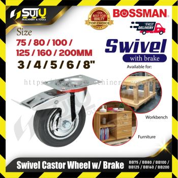 BOSSMAN BB75/ BB80/ BB100/ BB125/ BB160/ BB200 75~200MM Swivel Castor Wheel w/ Brake