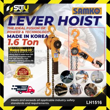 SAMKO LH1516 1.6 Ton 1.5m 1600 kg Lever Hoists Ratchet, G80 Manganese Steel & Rubber