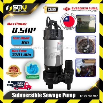 EVERGUSH EF-05 / EF05 / EF-05A / EF05A 0.5HP Submersible Sewage Pump (Non-Auto / Auto)