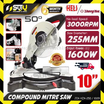 ZHONGYUE / HELI 1029 / JIX-YZ4-250 10" / 255MM Compound Mitre Saw 1600W 3000RPM