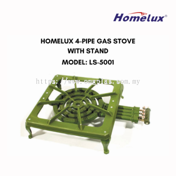 HOMELUX Low Pressure Gas Stove 4 Pipe LS-5001