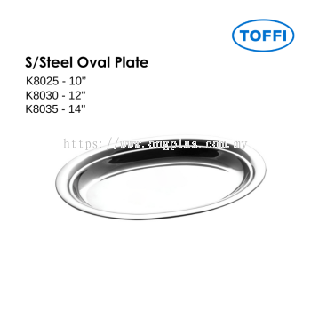 TOFFI Stainless Steel Oval Plate K8025 K8030 K8035