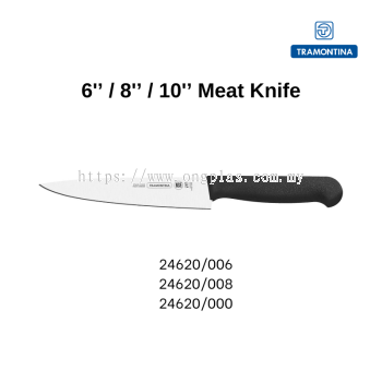 TRAMONTINA 24620 Series 6'' / 8'' / 10'' Meat Knife 24620/006 24620/008 24620/000