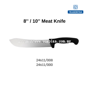 TRAMONTINA 8'' / 10'' MEAT KNIFE 24611/008 24611/000