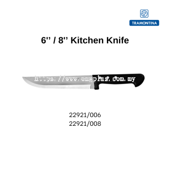 TRAMONTINA 6'' / 8'' Kitchen Knife 22921/006 22921/008