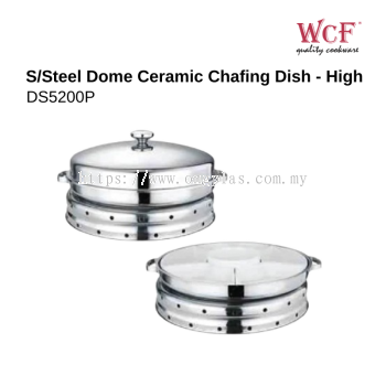 WCF Stainless Steel Dome Ceramic Chafing Dish - High DS5200P