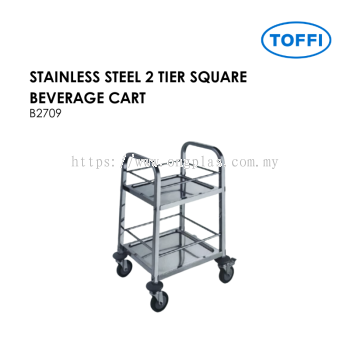 TOFFI STAINLESS STEEL 2 TIER SQUARE BEVERAGE CART B2709