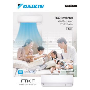 Daikin 1.0HP-2.5HP R32 Standard Inverter Air Conditioner FTKF Series (FTKF25B / FTKF35B / FTKF50B / FTKF71B)