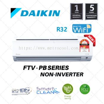 DAIKIN FTV-PB SERIES (R32) NON INVERTER