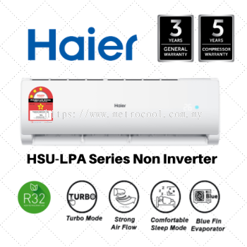 HAIER R32 NON INVERTER HSU-LPA SERIES