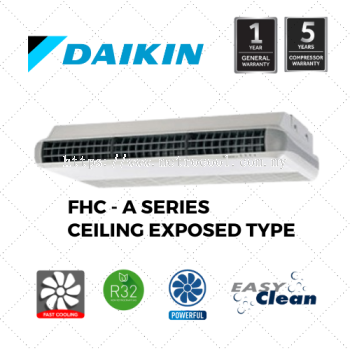 DAIKIN FHC-A SERIES CEILING EXPOSED TYPE R32