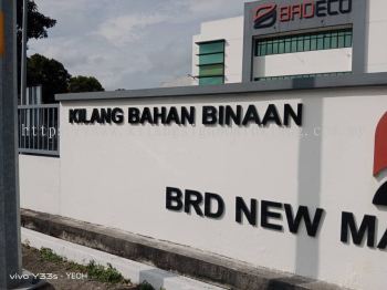 KILANG BAHAN BINAAN 3D Letter Signage 