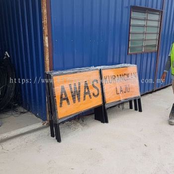 AWAS Kurangkan Laju road sign Malaysia | SAFETY SIGBOARD AT SELANGOR, RAWANG, KUALA LUMPUR (KL), MALAYSIA