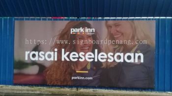 OUTDOOR HOARDING SIGNBOARD PRINTING AT PENANG | GEORGE TOWN | PULAU PINANG