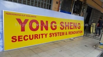 Yong Sheng Security system & renovation normal metal G.i signboard at botanic bukit tinggi