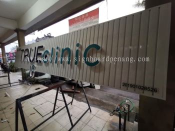 True clinic aluminum trism casing 3D led channel box up lettering signage signboard at kota damansara Kuala Lumpur 