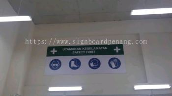 safety first ACP indoor signage signboard 