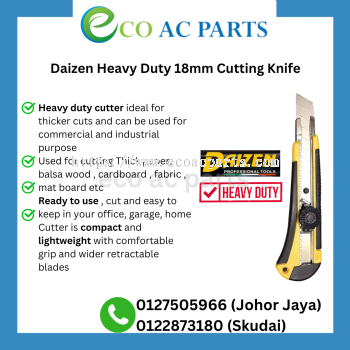 DAIZEN HEAVY DUTY 18MM CUTTING KNIFE