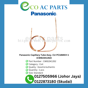 Panasonic Capillary Tube Assy. CU-PC18MKH-1 (CWB15K1352)