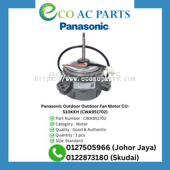 Panasonic Outdoor Outdoor Fan Motor CU-S10KKH (CWA951702)