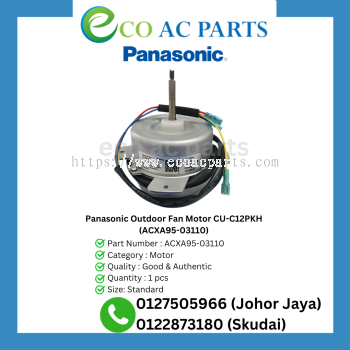 Panasonic Outdoor Fan Motor CU-C12PKH (ACXA95-03110)