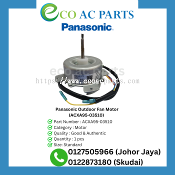 Panasonic Outdoor Fan Motor (ACXA95-03510)