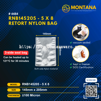 (4484) RNB145205 - 5 x 8 RETORT NYLON BAG