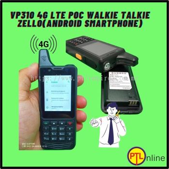 VP310 4G LTE POC WALKIE TALKIE ZELLO(Android Smartphone)NEGO