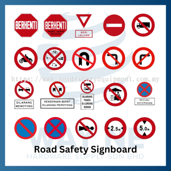 Road Safety Signboard