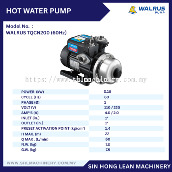 WALRUS HOT WATER PUMP TQCN200 (60Hz）