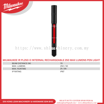 MILWAUKEE IR PL250-0 INTERNAL RECHARGEABLE 250 MAX LUMENS PEN LIGHT