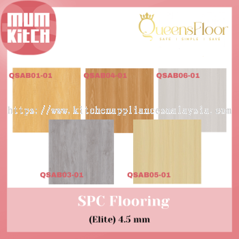 QueensFloor SPC Flooring (Elite) Collection   4.5MM | QSAB01-01, QSAB03-01, QSAB04-01, QSAB05-01, QSAB06-01, QSAB08-01, QSAB09-01, QSAB10-01