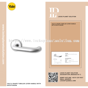 YALE U-SHAPE TUBULAR LEVER HANDLE WITH ESCUTCHEON