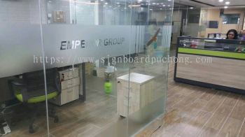 Emperor Group office in door frosted Sticker at bukit tinggi botanic klang