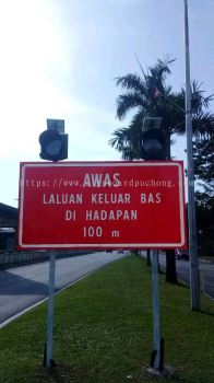 JKR Speak Awas Safety Direction Sigange and solar awas Light At shah alam 