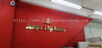 jumpa lagi bakeri stainless steel gold 3d lettering indoor counter signage signboard at klang sentosa selangor