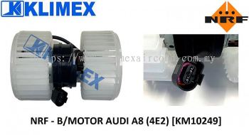 NRF - BLOWER MOTOR AUDI A8 ( 4E2 ) [ KM10249 ]